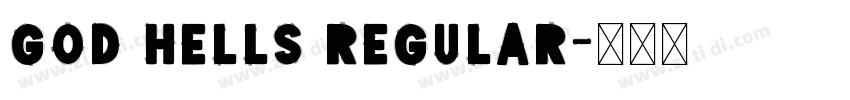 God Hells Regular字体转换